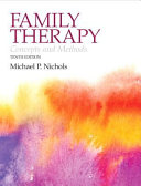 Family therapy : concepts and methods /
