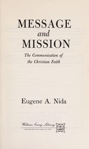 Message and mission : the communication of the Christian faith /