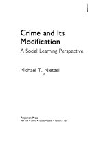 Crime and its modification : a social learning perspective /