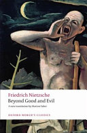 Beyond good and evil : prelude to a philosophy of the future. /