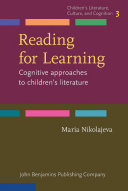 Reading for learning : cognitive approaches to children's literature /