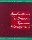 Applications in human resource management : cases, exercises & skill builders /