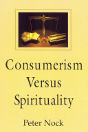 Consumerism versus spirituality /