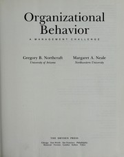 Organizational behavior : a management challenge /