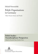 Polish organisations in Germany their present status and needs /
