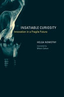 Insatiable curiosity innovation in a fragile future /