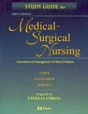Study guide for medical-surgical nursing : assessment and management of clinical problems /