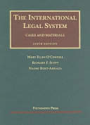 Cases and materials [on] the international legal system /