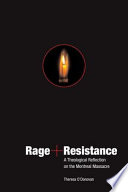 Rage and resistance a theological reflection on the Montreal Massacre /