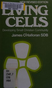 Living cells : developing small Christian community /