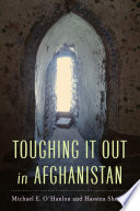Toughing it out in Afghanistan