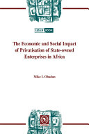 Economic and social impact of privatisation of state-owned enterprises in Africa