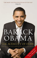 The audacity of hope : thoughts on reclaiming the American dream /