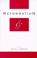 The reformation : roots and ramifications /