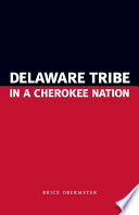 Delaware tribe in a Cherokee nation