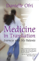 Medicine in translation journeys with my patients /