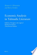 Economic analysis in Talmudic literature rabbinic thought in the light of modern economics /