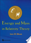 Energy and mass in relativity theory