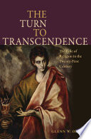 The turn to transcendence the role of religion in the twenty-first century /