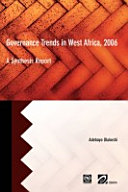 Governance trends in West Africa, 2006 a synthesis report /