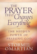 The prayer that changes everything /
