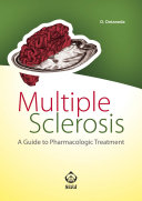 Multiple sclerosis : a guide to pharmacologic treatment /