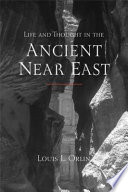 Life and thought in the ancient Near East