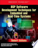 DSP software development techniques for embedded and real-time systems