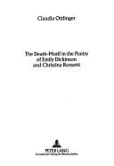 The death-motif in the poetry of Emily Dickinson and Christina Rossetti