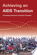 Achieving an AIDS transition preventing infections to sustain treatment /