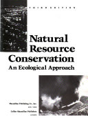 Natural resource conservation : an ecological approach /