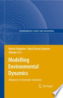 Modelling Environmental Dynamics Advances in Geomatic Solutions /