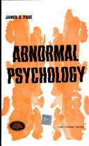 Abnormal psychology : a clinical approach to psychological deviants /