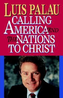 Calling America and the nations to Christ /