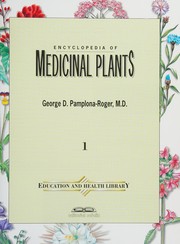 Encyclopedia of medicinal plants.