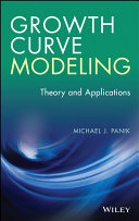 Growth curve modeling : theory and applications /