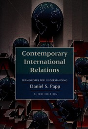 Contemporary international relations : frameworks for understanding /