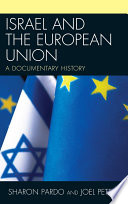 Israel and the European Union a documentary history /
