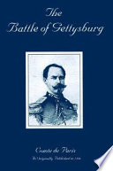 The battle of Gettysburg a history of the civil war in America.