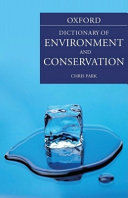 A dictionary of environment and conservation /