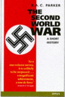 The second world war : a short history /