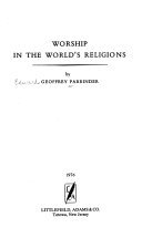 Worship in the world's religions /