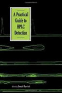 A Practical guide to HPLC detection /