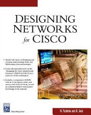 Designing networks with Cisco