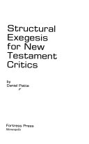 Structural exegesis for new testament critic /