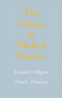 The virtues in medical practice