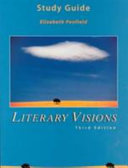 Study guide literary visions /