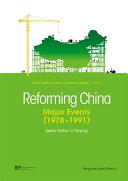 Reforming China major events (1978-1991) /