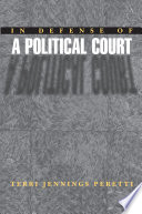 In defense of a political court
