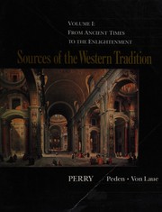 Sources of the Western tradition : from the scientific revolution to the present /